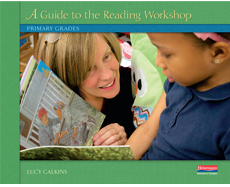 A Guide to the Reading Workshop